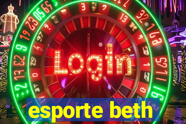 esporte beth